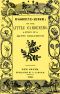 [Gutenberg 39228] • Woodbine-Arbor; or, The Little Gardeners: A Story of a Happy Childhood